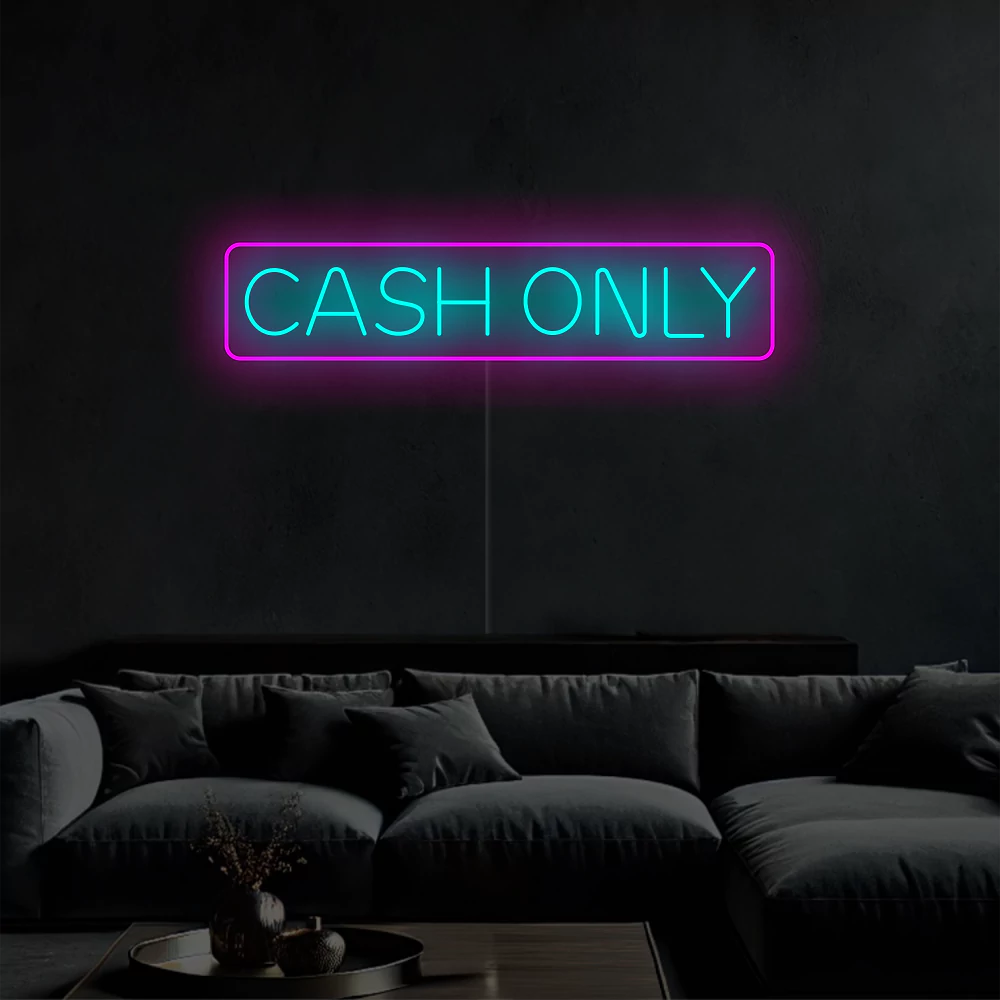 Neon-cashonly
