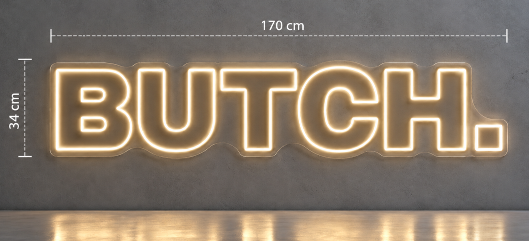BUTCH. néon personnalisé