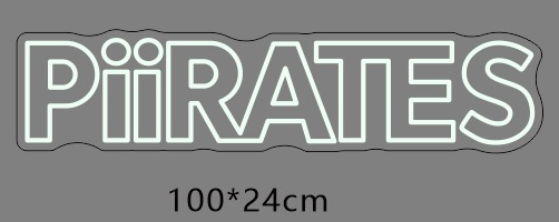 PIIRATES néon personnalisé