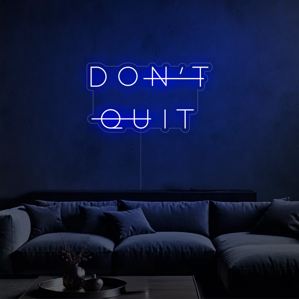 neon-Don_tQuit-blue