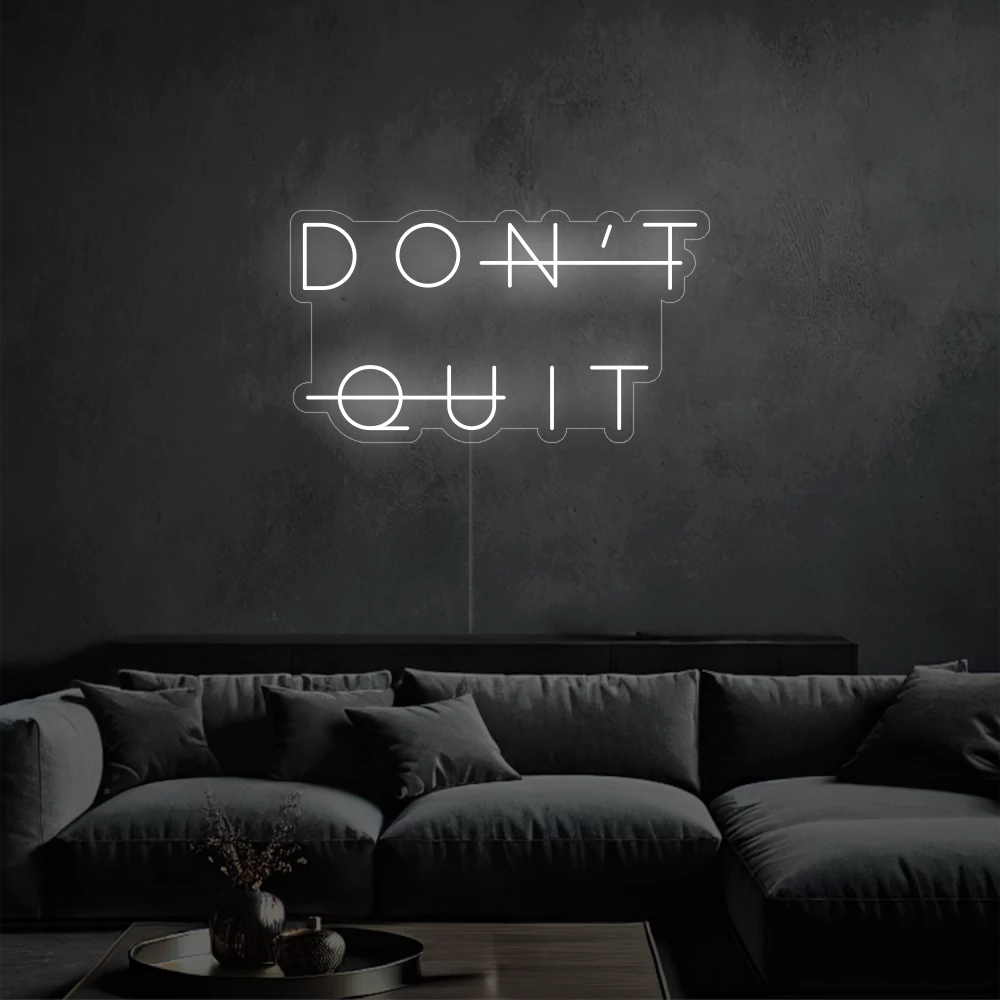 neon-Don_tQuit-coldwhite