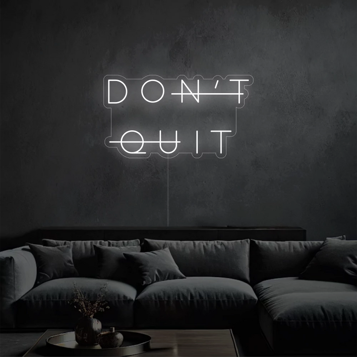 neon-Don_tQuit-coldwhite