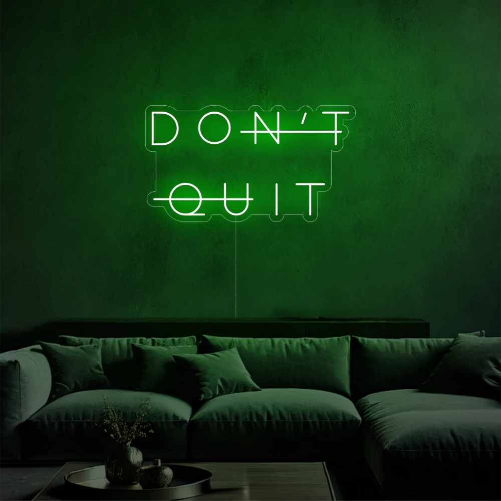 neon-Don_tQuit-green