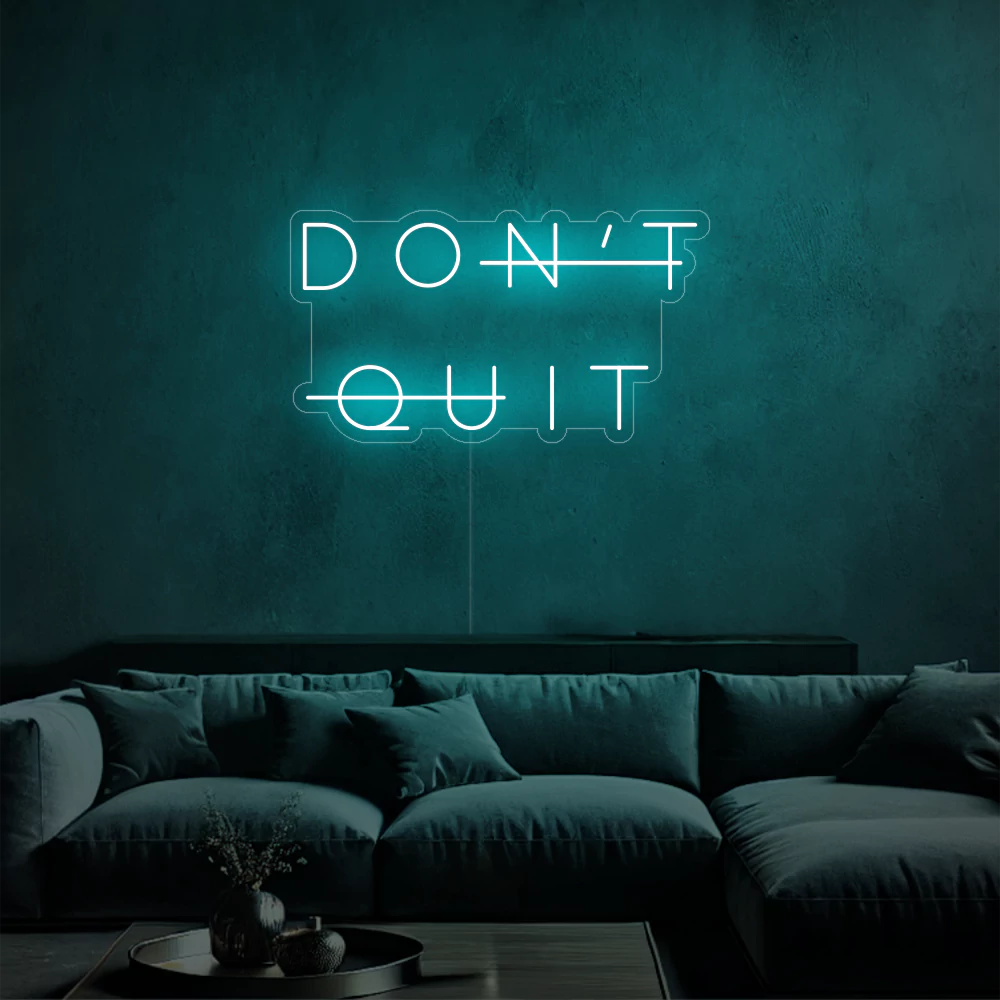 neon-Don_tQuit-iceblue