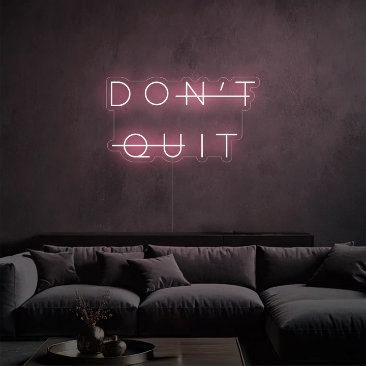 neon-Don_tQuit-litepink