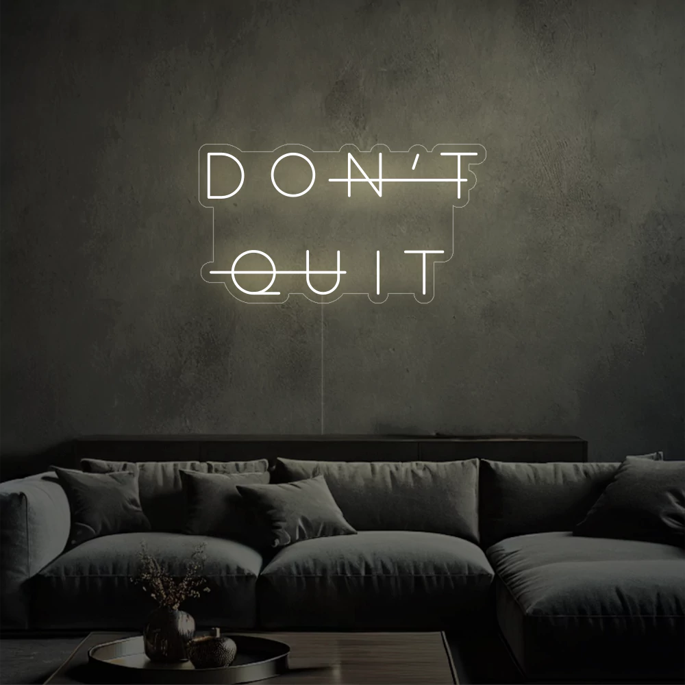 neon-Don_tQuit-warmwhite