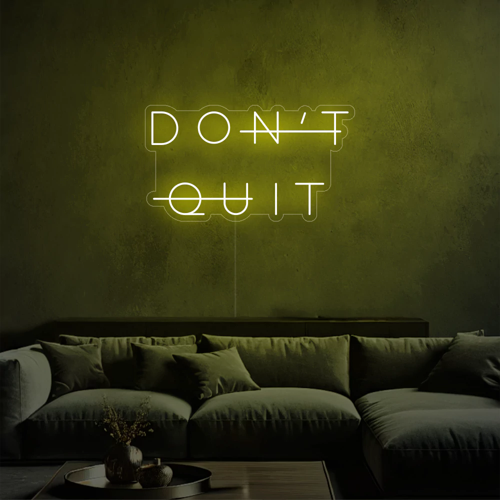 neon-Don_tQuit-yellow