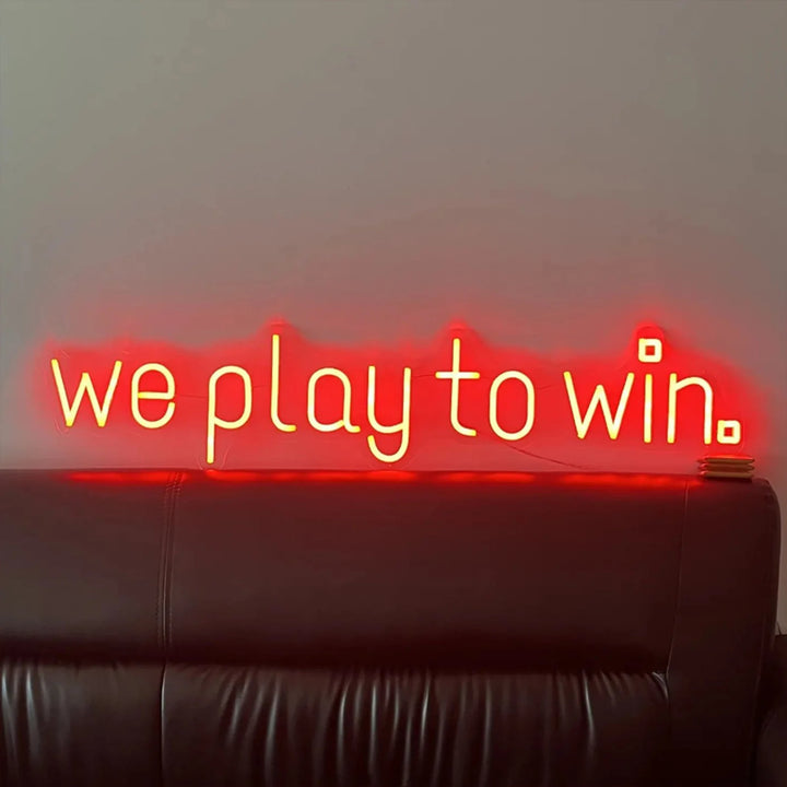 Néon LED We Play To Win